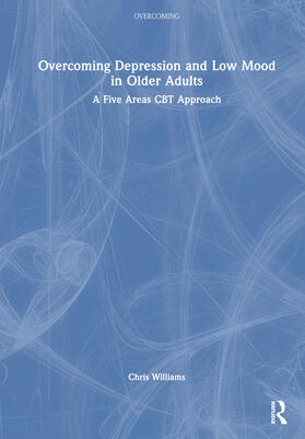 Williams | Overcoming Depression and Low Mood in Older Adults | Buch | 978-1-03-238945-5 | sack.de