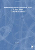 Williams |  Overcoming Depression and Low Mood in Older Adults | Buch |  Sack Fachmedien