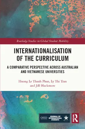 Le Thanh Phan / Blackmore / Tran |  Internationalisation of the Curriculum | Buch |  Sack Fachmedien