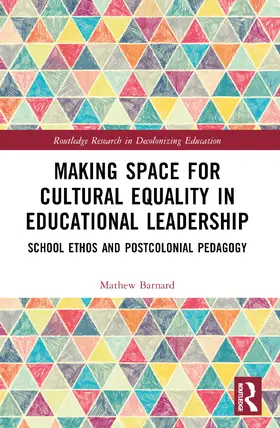 Barnard |  Making Space for Cultural Equality in Educational Leadership | Buch |  Sack Fachmedien