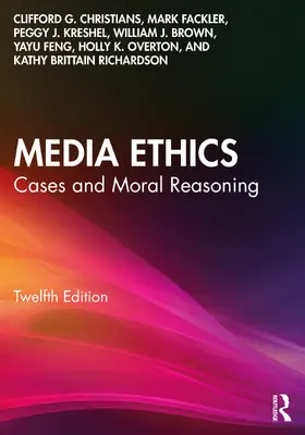 Christians / Fackler / Kreshel | Media Ethics | Buch | 978-1-032-39139-7 | www.sack.de