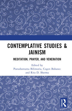 Bilimoria / Bohanec / Sherma | Contemplative Studies & Jainism | Buch | 978-1-03-239266-0 | sack.de