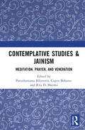 Bilimoria / Bohanec / Sherma |  Contemplative Studies & Jainism | Buch |  Sack Fachmedien