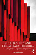 Danesi |  Politics, Lies and Conspiracy Theories | Buch |  Sack Fachmedien