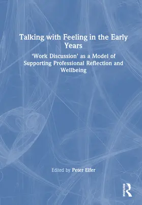 Elfer |  Talking with Feeling in the Early Years | Buch |  Sack Fachmedien