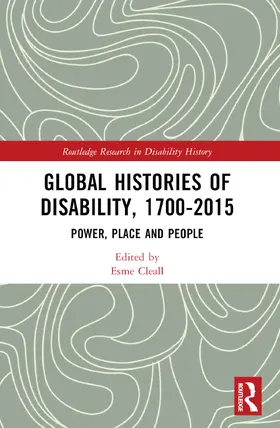 Cleall |  Global Histories of Disability, 1700-2015 | Buch |  Sack Fachmedien