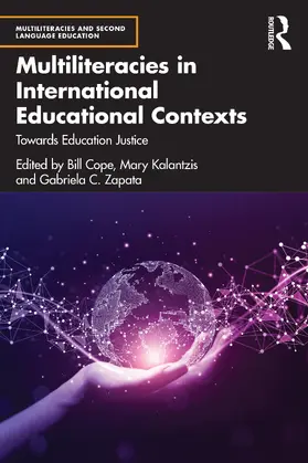 Zapata / Kalantzis / Cope |  Multiliteracies in International Educational Contexts | Buch |  Sack Fachmedien