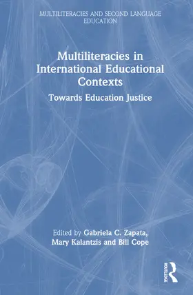 Zapata / Kalantzis / Cope |  Multiliteracies in International Educational Contexts | Buch |  Sack Fachmedien