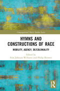 Johnson-Williams / Burnett |  Hymns and Constructions of Race | Buch |  Sack Fachmedien