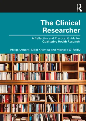 O' Reilly / Archard / Kiyimba | Qualitative Health Research | Buch | 978-1-032-39467-1 | www.sack.de