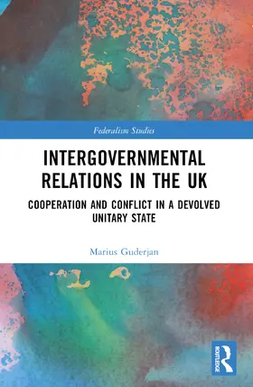 Guderjan |  Intergovernmental Relations in the UK | Buch |  Sack Fachmedien