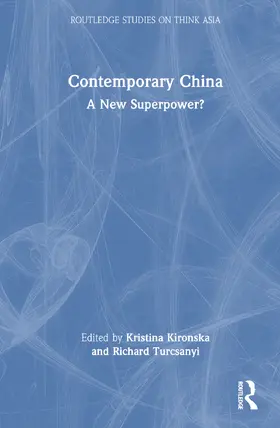 Kironska / Turcsanyi |  Contemporary China | Buch |  Sack Fachmedien