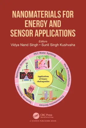 Singh / Singh Kushvaha |  Nanomaterials for Energy and Sensor Applications | Buch |  Sack Fachmedien