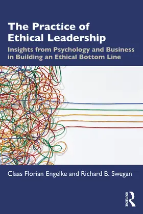 Engelke / Swegan | The Practice of Ethical Leadership | Buch | 978-1-032-39719-1 | www.sack.de