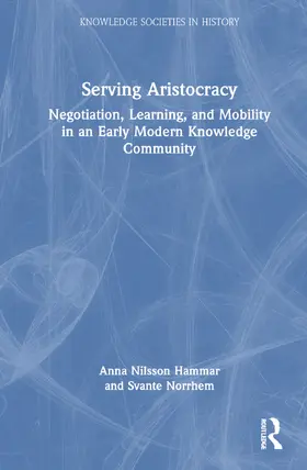 Nilsson Hammar / Norrhem |  Serving Aristocracy | Buch |  Sack Fachmedien