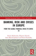 Matysek-Jedrych / Karkowska / Niedziolka |  Banking, Risk and Crises in Europe | Buch |  Sack Fachmedien