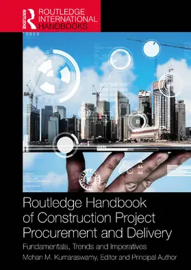 Kumaraswamy |  Routledge Handbook of Construction Project Procurement and Delivery | Buch |  Sack Fachmedien