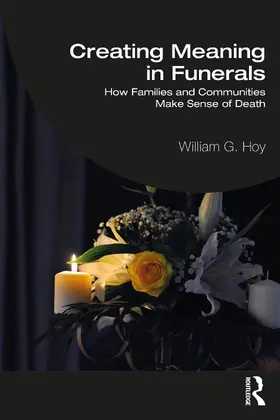 Hoy | Creating Meaning in Funerals | Buch | 978-1-032-39832-7 | www.sack.de