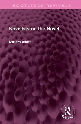 Allott |  Novelists on the Novel | Buch |  Sack Fachmedien