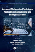 Haghighi / Singh / Dalal |  Advanced Mathematical Techniques in Computational and Intelligent Systems | Buch |  Sack Fachmedien