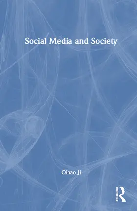 Ji |  Social Media and Society | Buch |  Sack Fachmedien