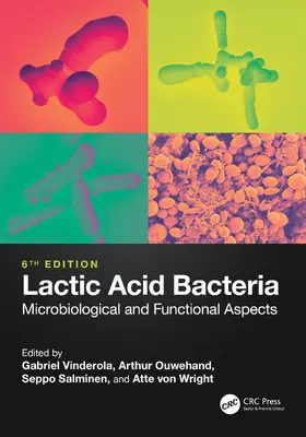 Vinderola / Ouwehand / Salminen |  Lactic Acid Bacteria | Buch |  Sack Fachmedien