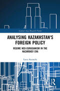 Anceschi |  Analysing Kazakhstan's Foreign Policy | Buch |  Sack Fachmedien