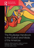 Raussert / Anatol / Thies |  The Routledge Handbook to the Culture and Media of the Americas | Buch |  Sack Fachmedien