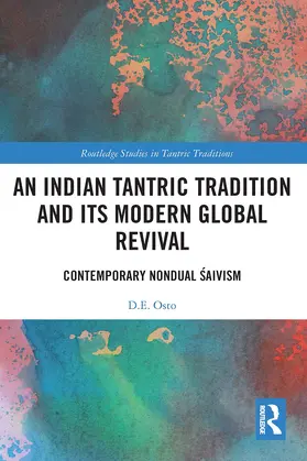 Osto |  An Indian Tantric Tradition and Its Modern Global Revival | Buch |  Sack Fachmedien