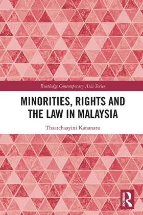 Kananatu |  Minorities, Rights and the Law in Malaysia | Buch |  Sack Fachmedien