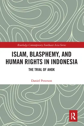 Peterson |  Islam, Blasphemy, and Human Rights in Indonesia | Buch |  Sack Fachmedien