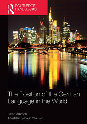 Ammon | The Position of the German Language in the World | Buch | 978-1-03-240126-3 | sack.de