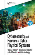 Maleh / Shojafar / Darwish |  Cybersecurity and Privacy in Cyber Physical Systems | Buch |  Sack Fachmedien