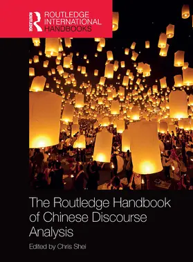 Shei |  The Routledge Handbook of Chinese Discourse Analysis | Buch |  Sack Fachmedien