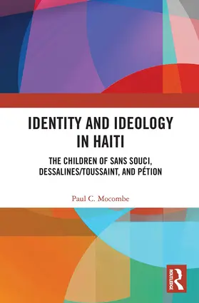 Mocombe | Identity and Ideology in Haiti | Buch | 978-1-032-40194-2 | www.sack.de