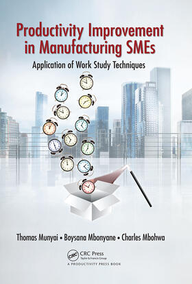 Mbonyane / Munyai / Mbohwa | Productivity Improvement in Manufacturing SMEs | Buch | 978-1-03-240203-1 | sack.de