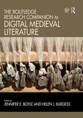 Boyle / Burgess |  The Routledge Research Companion to Digital Medieval Literature | Buch |  Sack Fachmedien