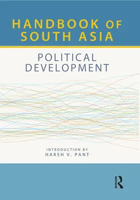  Handbook of South Asia: Political Development | Buch |  Sack Fachmedien