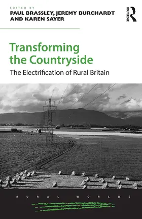 Brassley / Burchardt / Sayer |  Transforming the Countryside | Buch |  Sack Fachmedien