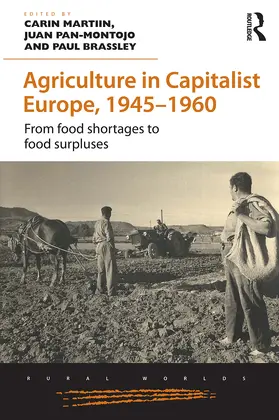 Martiin / Pan-Montojo / Brassley |  Agriculture in Capitalist Europe, 1945–1960 | Buch |  Sack Fachmedien