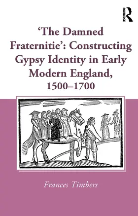 Timbers | 'The Damned Fraternitie' | Buch | 978-1-032-40253-6 | www.sack.de