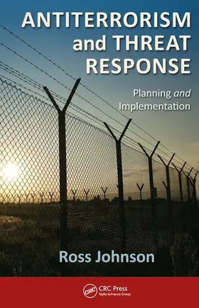 Johnson |  Antiterrorism and Threat Response | Buch |  Sack Fachmedien