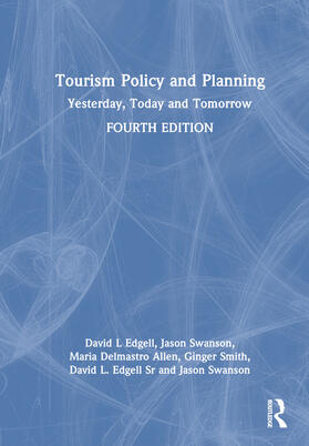 Swanson / Edgell, Sr. / Edgell |  Tourism Policy and Planning | Buch |  Sack Fachmedien
