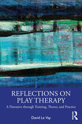 Le Vay |  Reflections on Play Therapy | Buch |  Sack Fachmedien