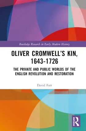 Farr |  Oliver Cromwell's Kin, 1643-1726 | Buch |  Sack Fachmedien