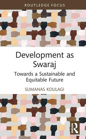 Koulagi | Development as Swaraj | Buch | 978-1-03-240439-4 | sack.de