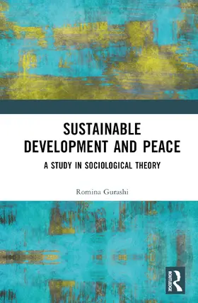 Gurashi |  Sustainable Development and Peace | Buch |  Sack Fachmedien