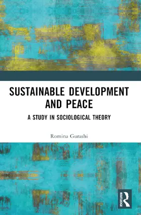 Gurashi | Sustainable Development and Peace | Buch | 978-1-032-40462-2 | www.sack.de