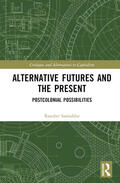 Samaddar |  Alternative Futures and the Present | Buch |  Sack Fachmedien