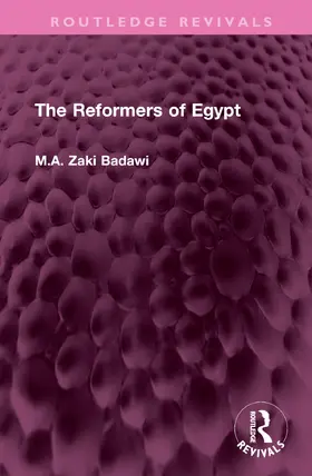 Badawi |  The Reformers of Egypt | Buch |  Sack Fachmedien